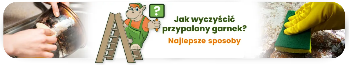 Jak wyczyścić przypalony garnek. Najlepsze sposoby